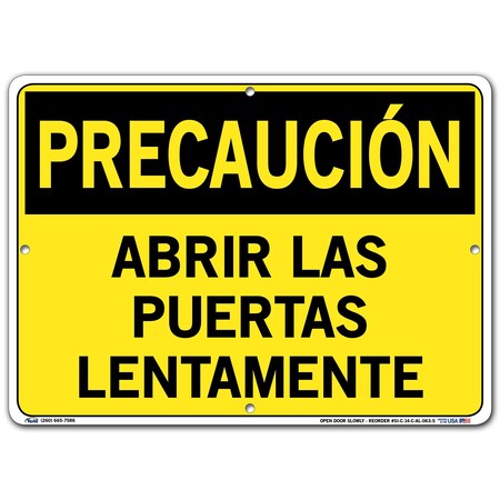 Vestil Aluminum Sign, 10-1/2" Height, 14-1/2" Width, Aluminum, Rectangle, Spanish SI-C-14-C-AL-063-S